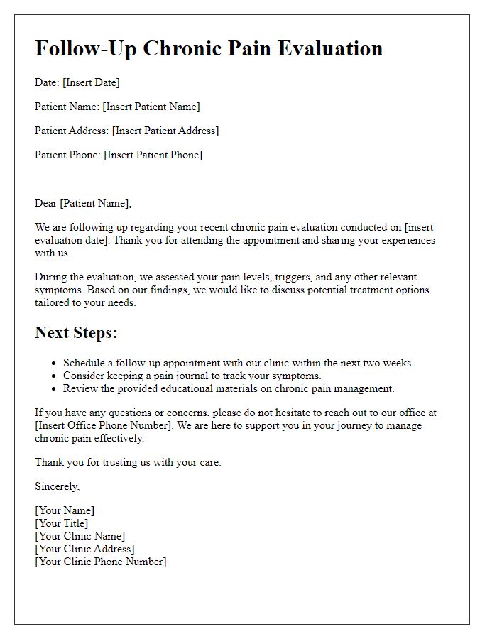 Letter template of follow-up chronic pain evaluation.