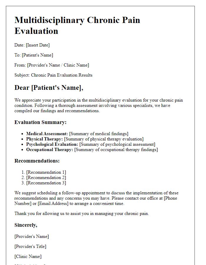 Letter template of multidisciplinary chronic pain evaluation.