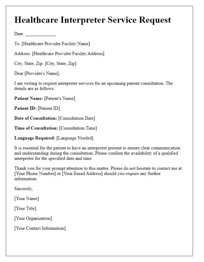 Letter template of healthcare interpreter service requirement for patient consultation