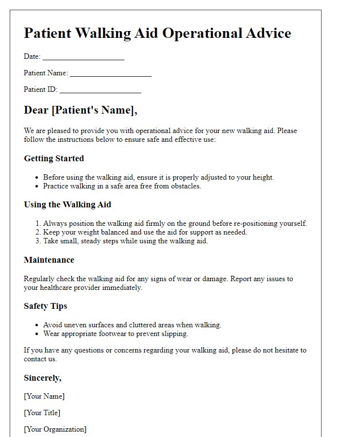 Letter template of patient walking aid operational advice