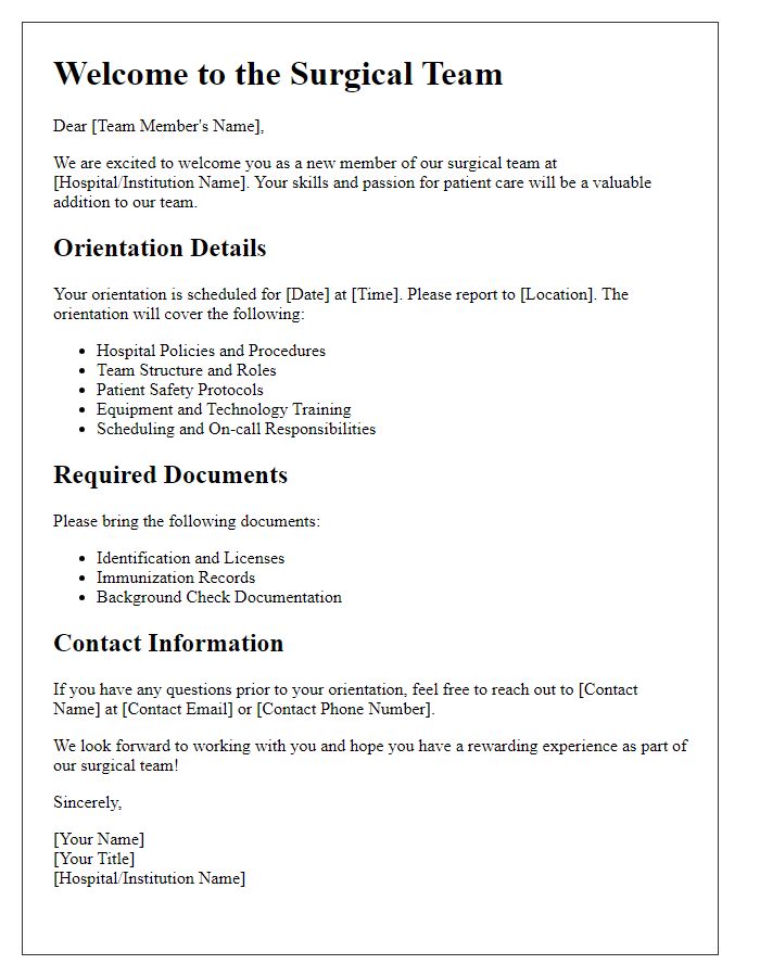 Letter template of orientation for incoming surgical team members.