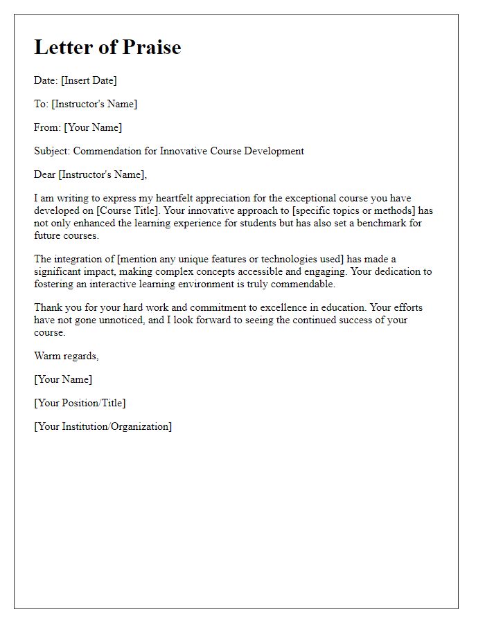 Letter template of praise for innovative course development.