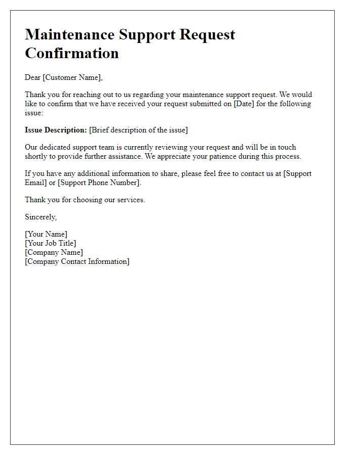 Letter template of maintenance support request confirmation