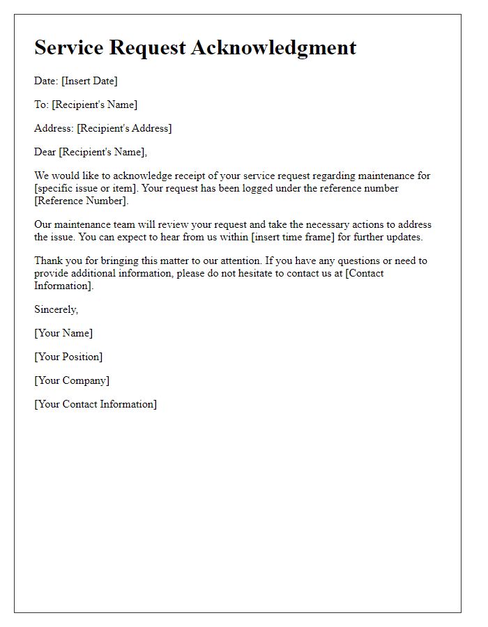 Letter template of service request acknowledgment for maintenance