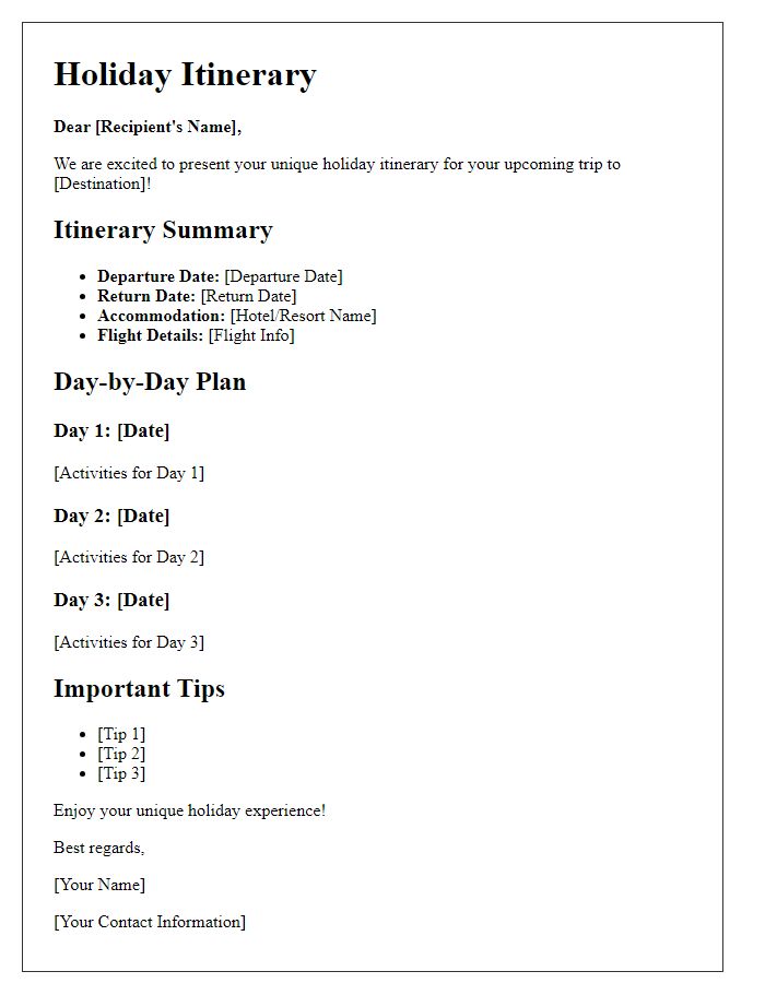 Letter template of unique holiday itinerary