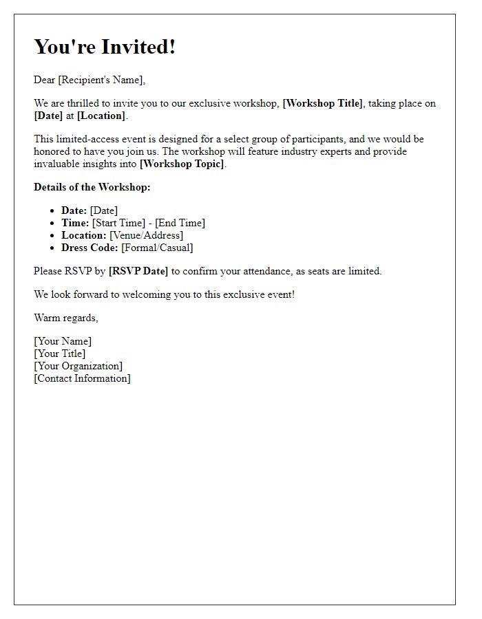 Letter template of exclusive invitation to a limited-access workshop.