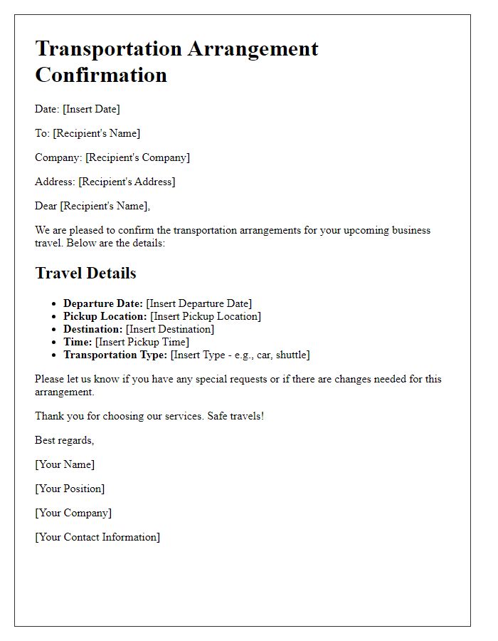 Letter template of transportation arrangement confirmation for business travel.