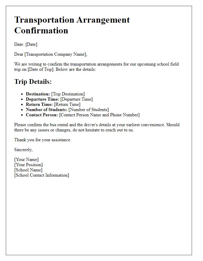 Letter template of transportation arrangement confirmation for school field trips.