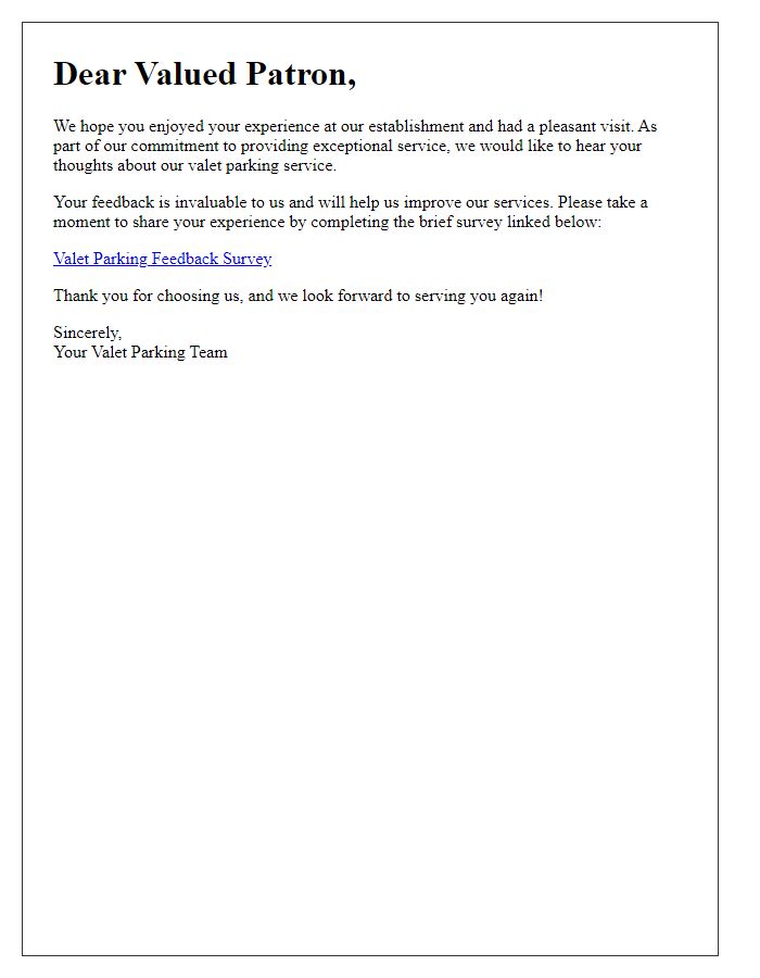 Letter template of valet parking feedback request for patrons