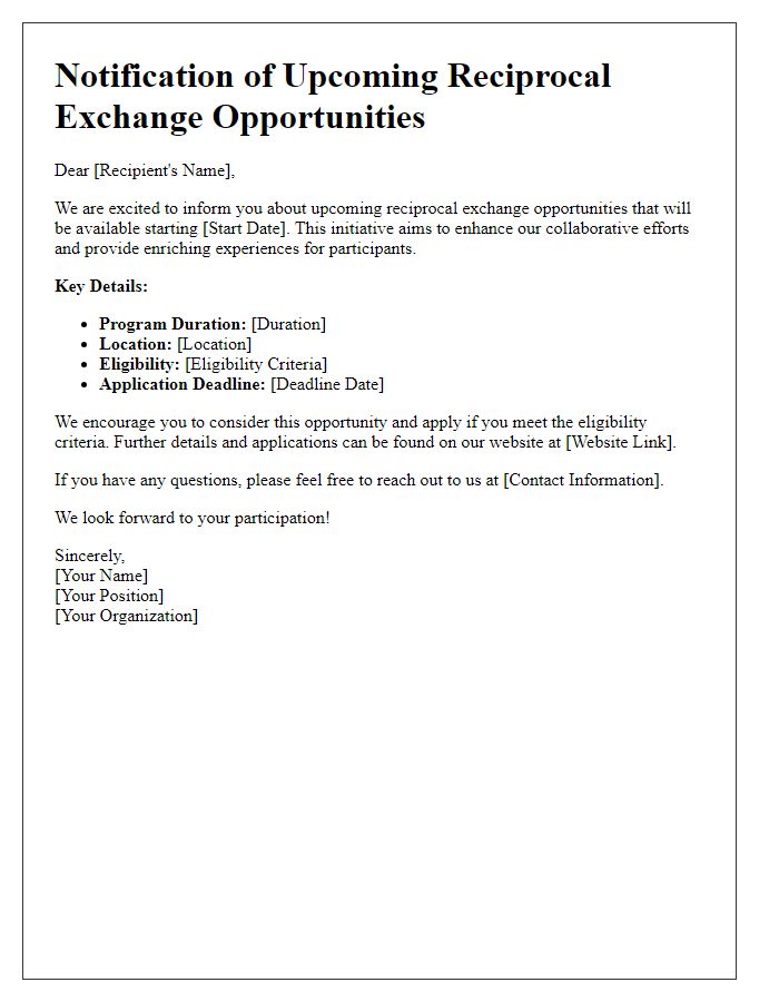 Letter template of notification for upcoming reciprocal exchange opportunities