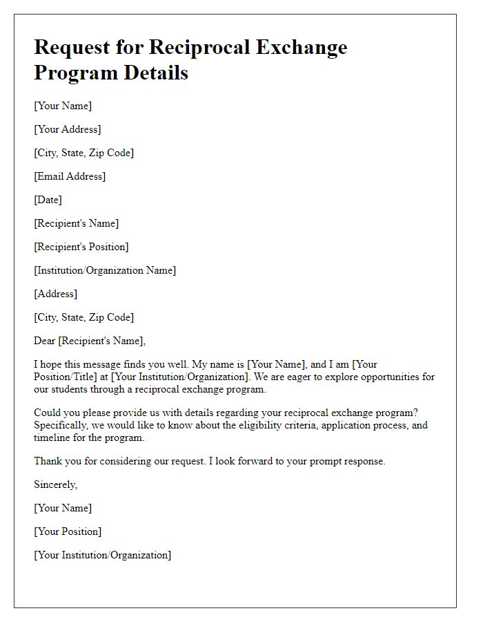 Letter template of request for reciprocal exchange program details