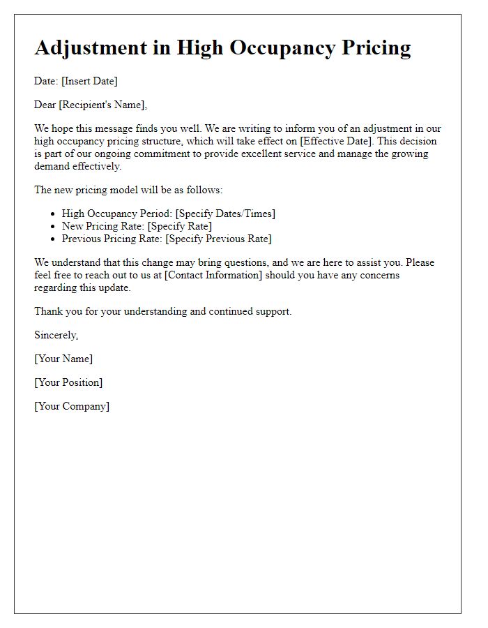 Letter template of adjustments in high occupancy pricing.