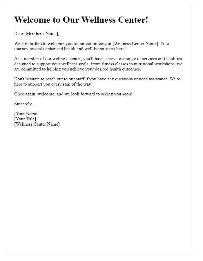 Letter template of welcome letter for wellness center members