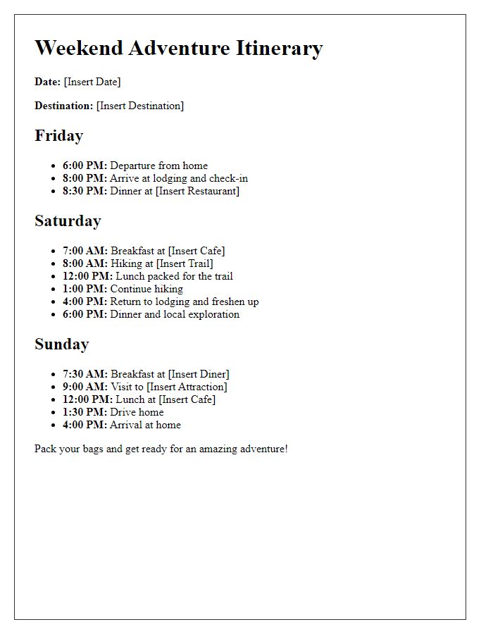 Letter template of an adventurous weekend trip itinerary