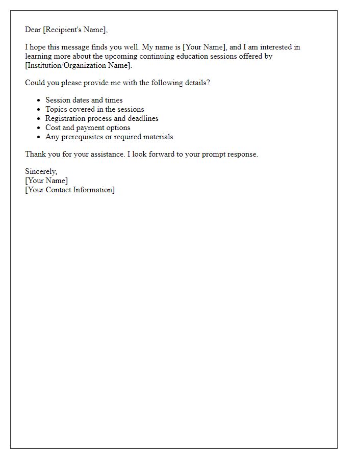 Letter template of inquiry about continuing education session details.