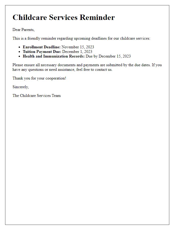 Letter template of childcare services reminder for upcoming deadlines.