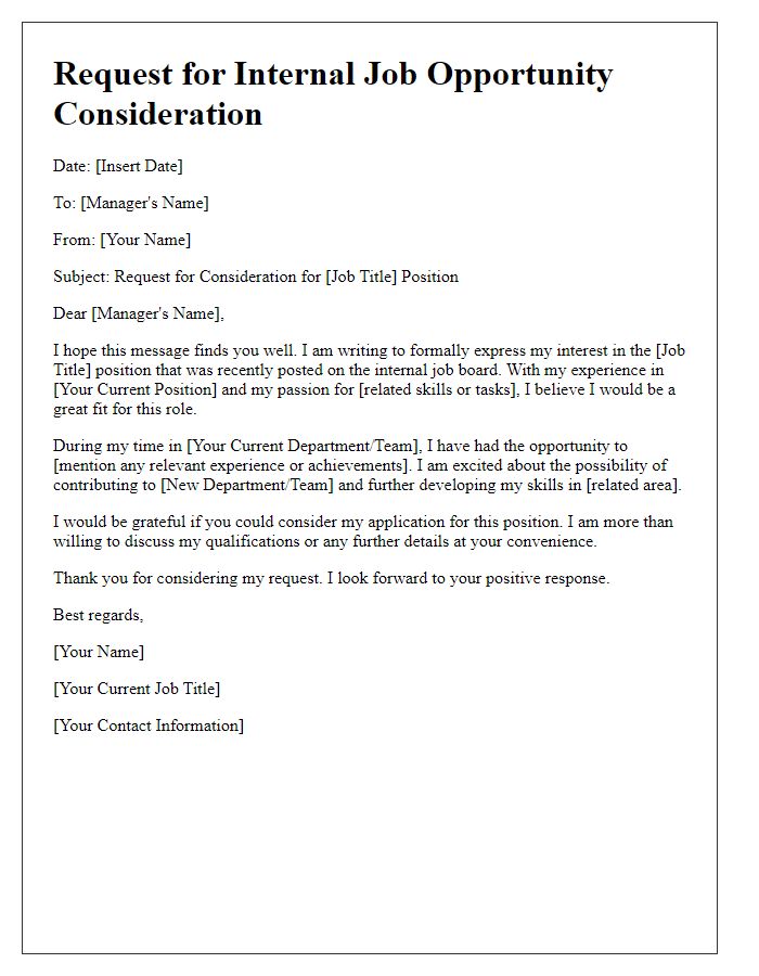 Letter template of request for internal job opportunity consideration.