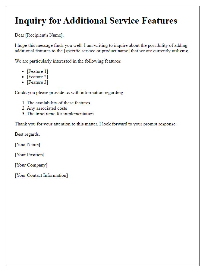 Letter template of inquiry for additional service features