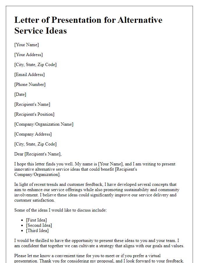 Letter template of presentation for alternative service ideas