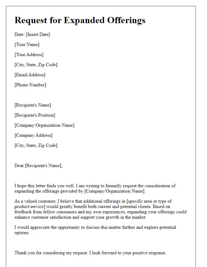 Letter template of request for expanded offerings