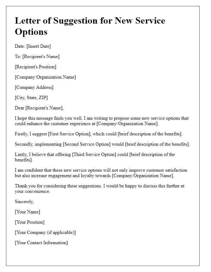 Letter template of suggestion for new service options