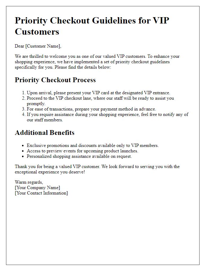 Letter template of priority checkout guidelines for VIP customers