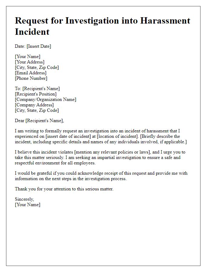 Letter template of request for investigation into harassment incident