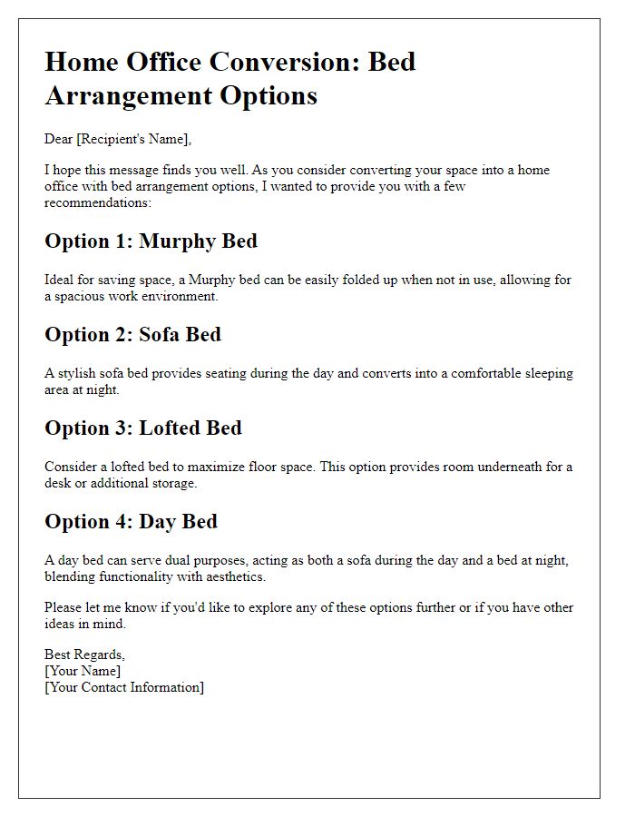 Letter template of bed arrangement options for a home office conversion.