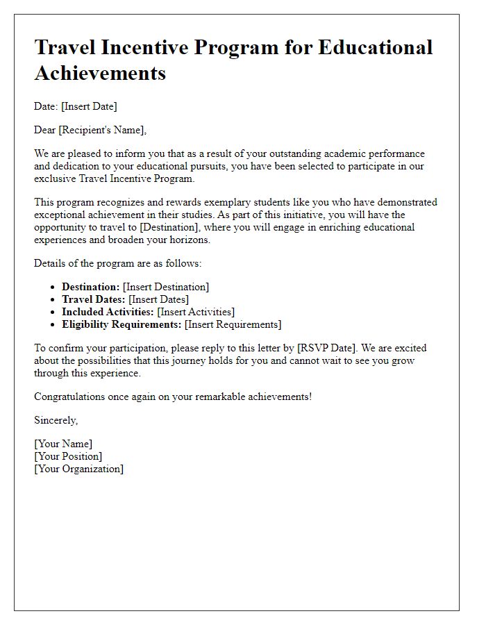 Letter template of travel incentive program for educational achievements.