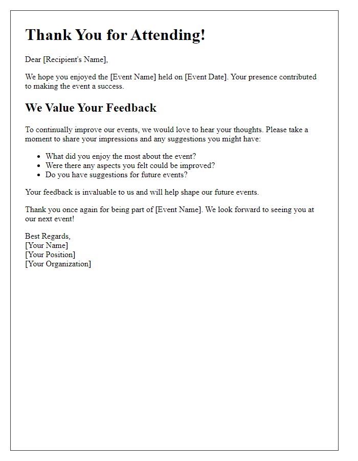 Letter template of post-event impressions and suggestions ask.