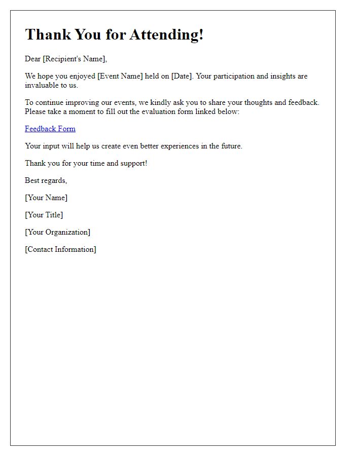 Letter template of post-event insights and evaluations solicitation.