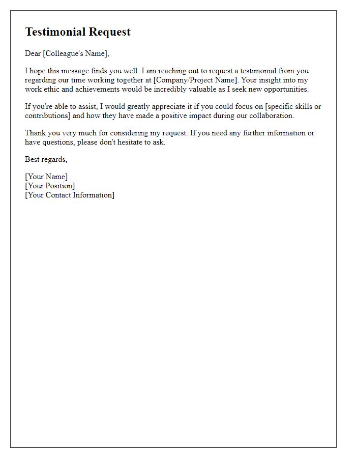 Letter template of testimonial request for a trusted colleague