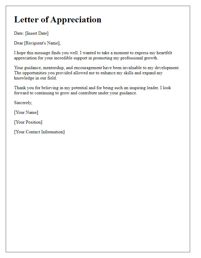 Letter template of appreciation for promoting my professional growth