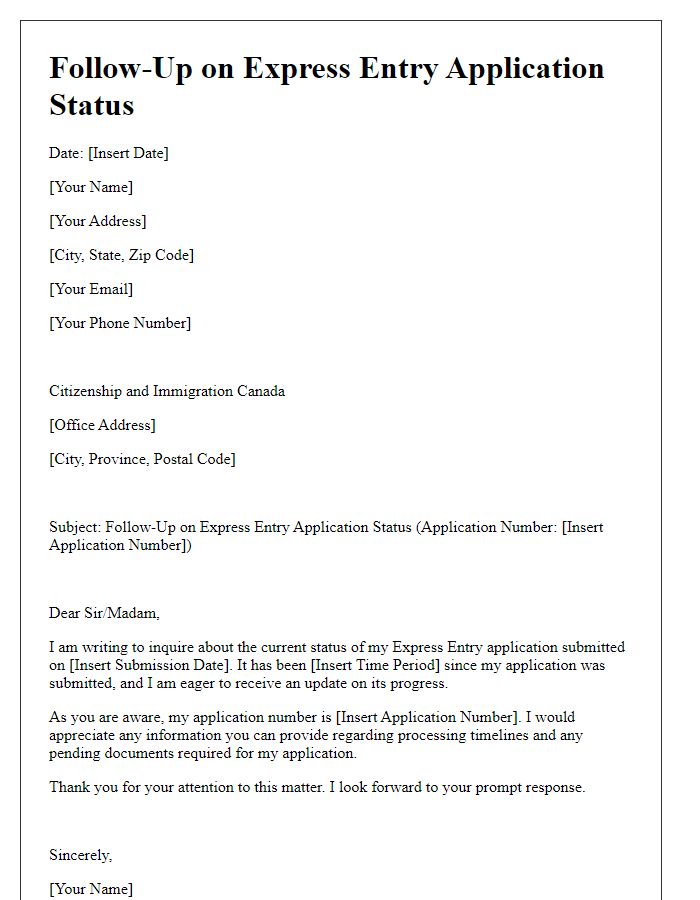 Letter template of express entry processing status follow-up