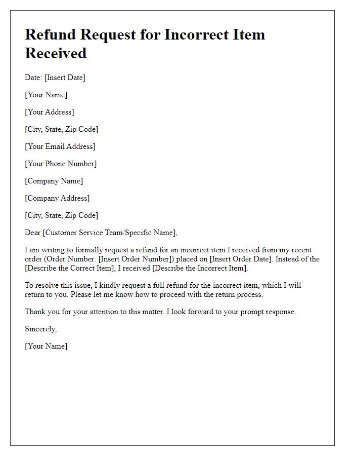 Letter template of refund request for wrong item received.