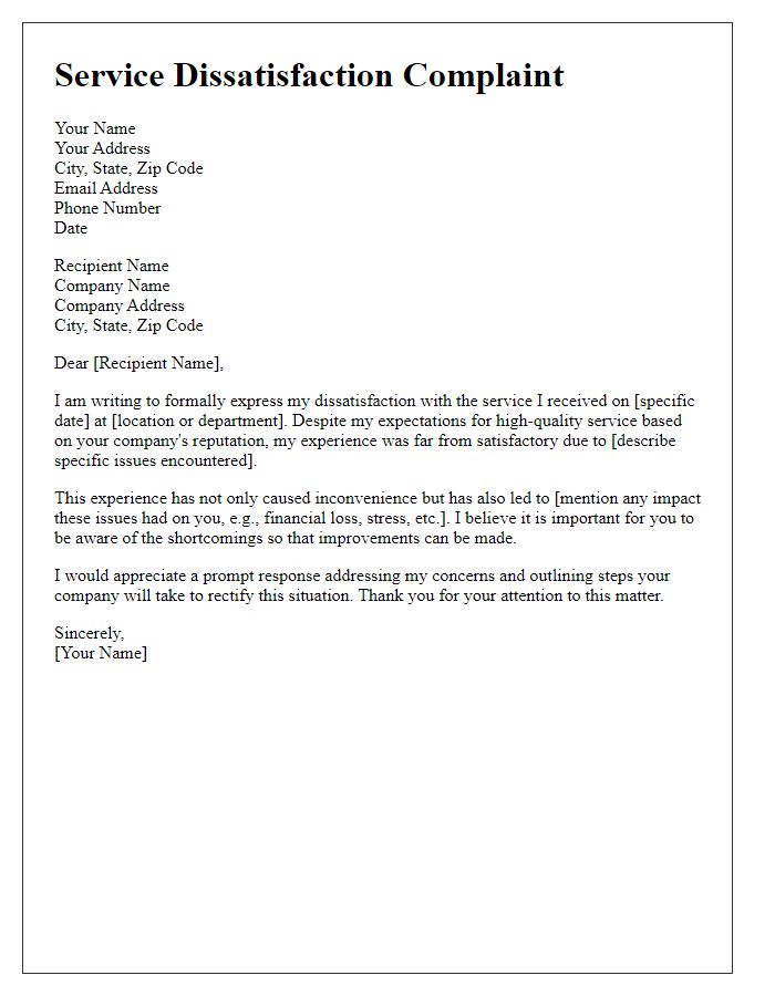 Letter template of service dissatisfaction complaint