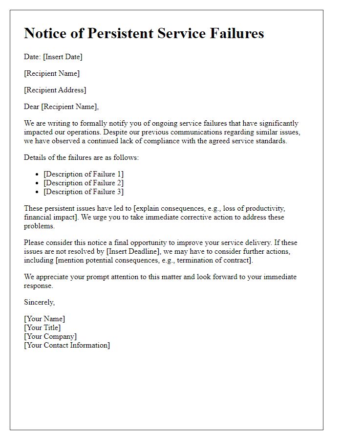 Letter template of notice for persistent service failures