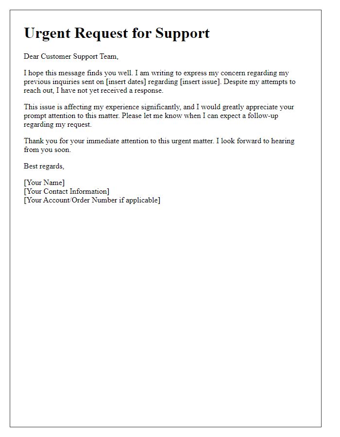 Letter template of urgency in seeking customer support after silence from service team