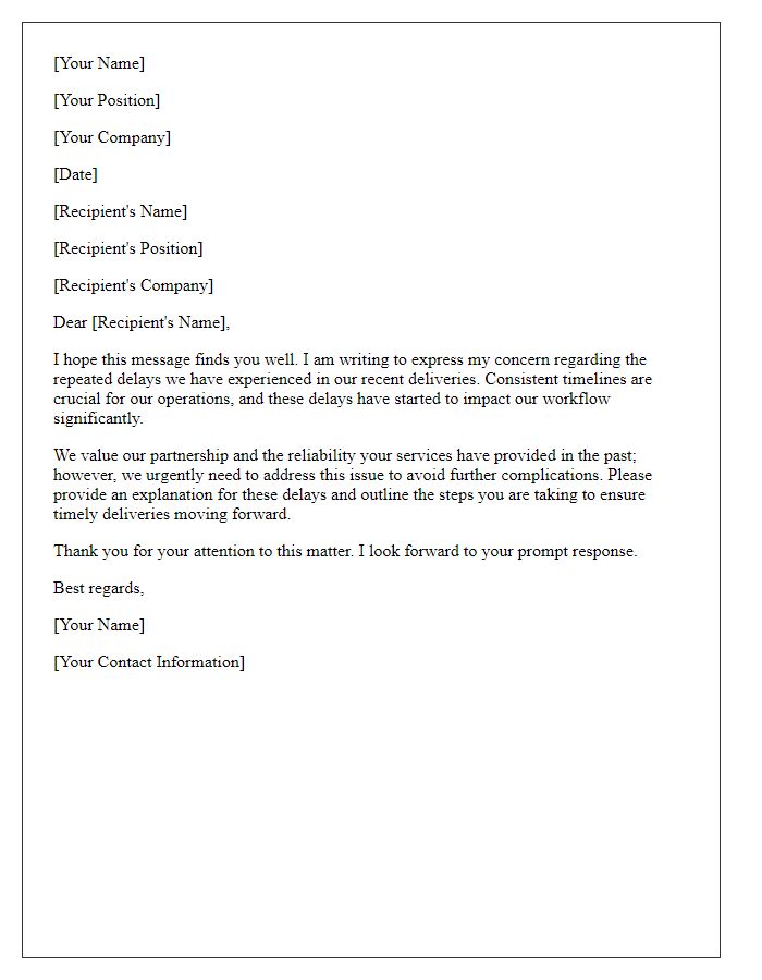 Letter template of feedback on repeated delivery delays.