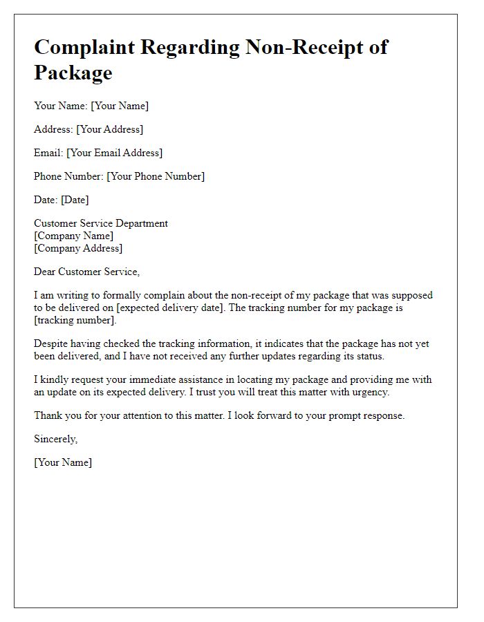 Letter template of non-receipt of package status complaint