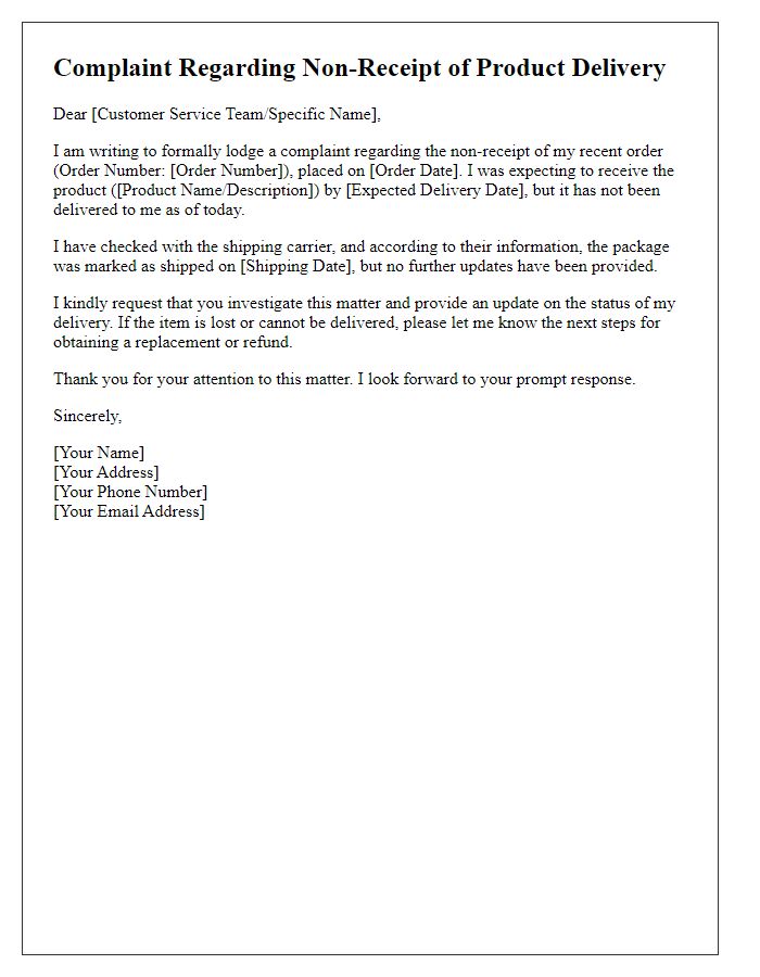 Letter template of non-receipt of product delivery complaint