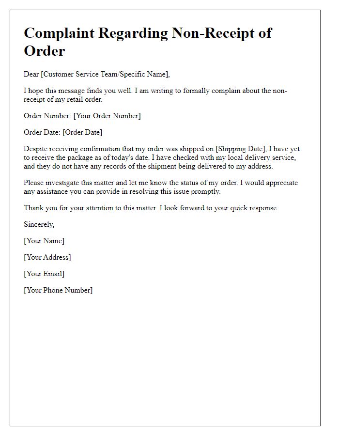 Letter template of non-receipt of retail order complaint