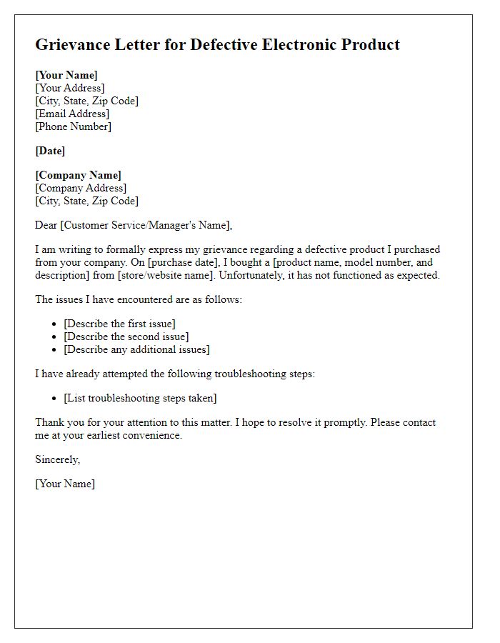 Letter template of grievance over defective electronic product.