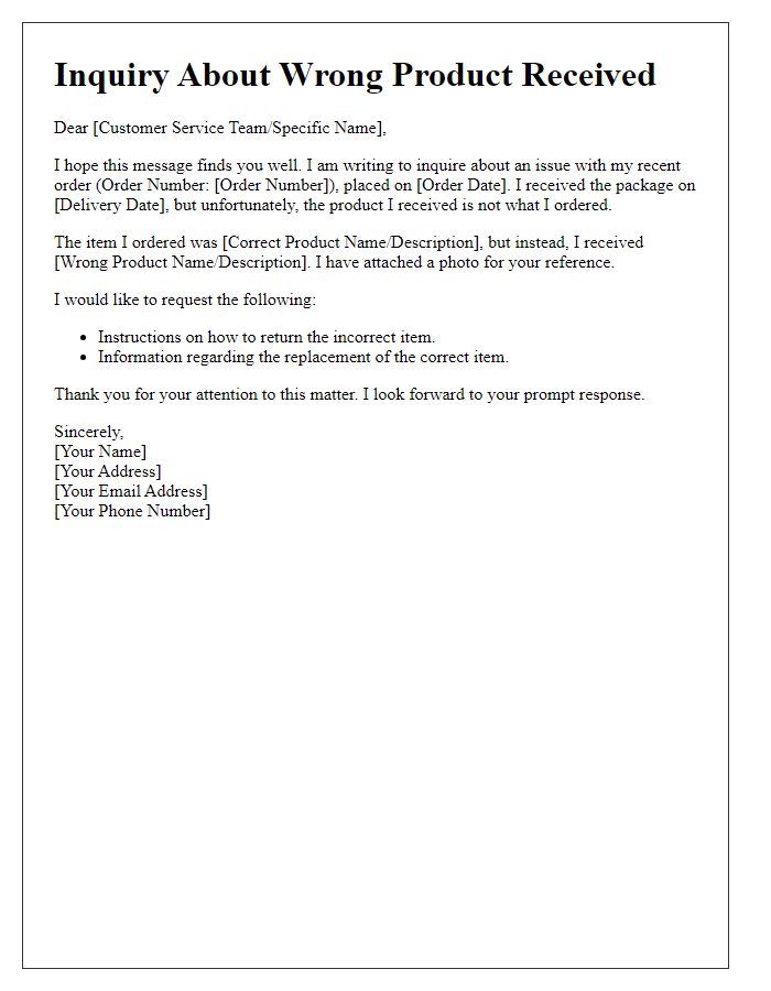 Letter template of inquiry about wrong product received.