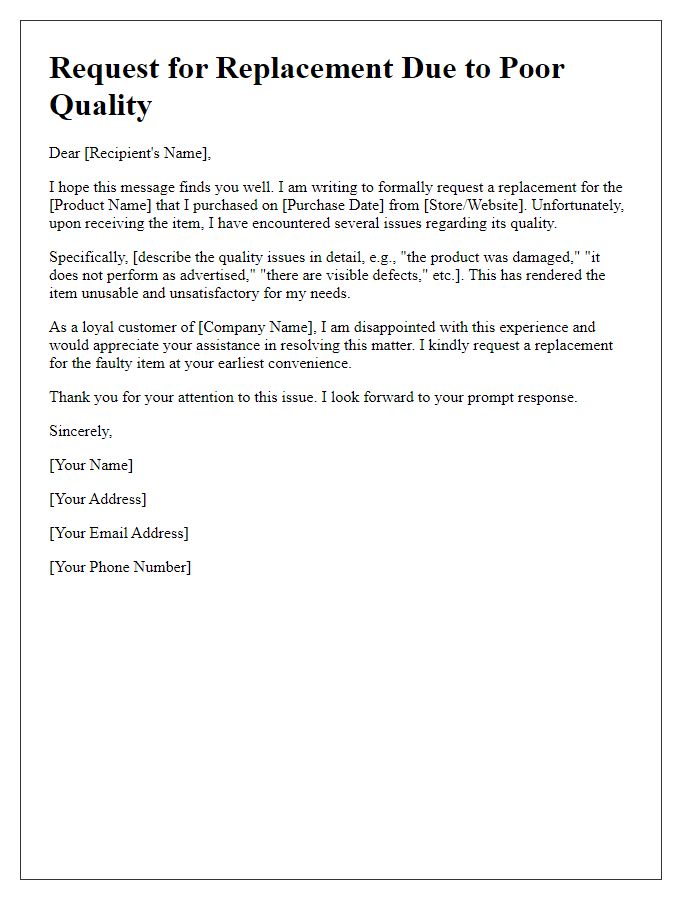 Letter template of appeal for replacement due to poor quality.