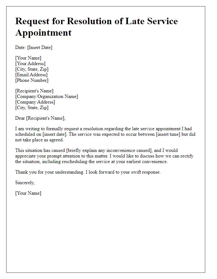 Letter template of request for resolution of late service appointment