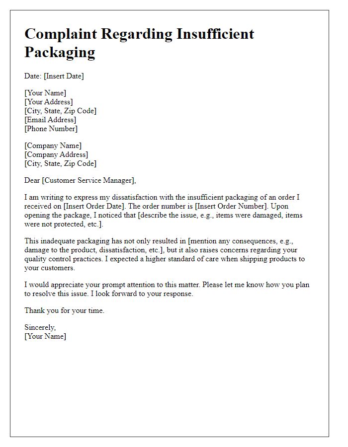 Letter template of insufficient packaging complaint