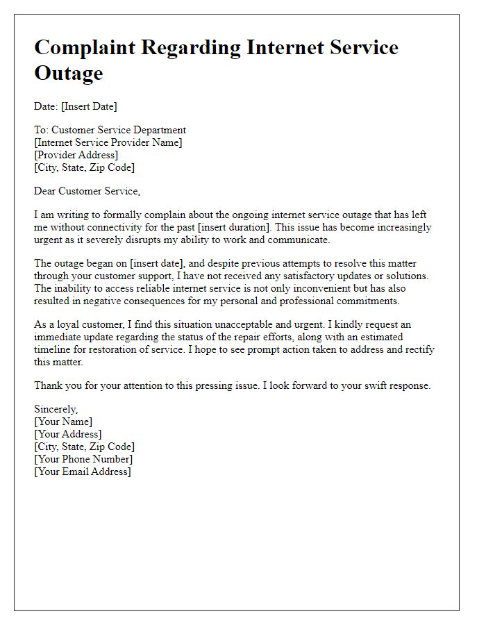 Letter template of internet service outage complaint emphasizing urgency.