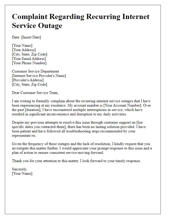 Letter template of internet service outage complaint for recurring issues.