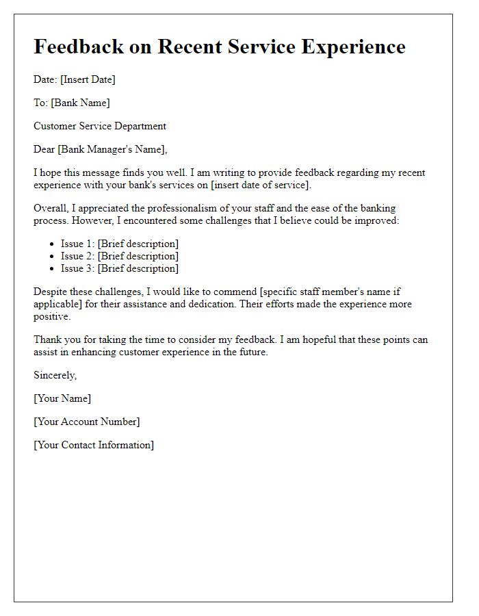 Letter template of feedback on recent bank service experience